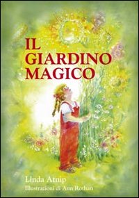 Il giardino magico Il giardino magico