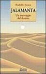 Jalamanta. Un messaggio dal deserto Jalamanta. Un messaggio dal deserto