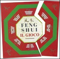 Il gioco del feng shui Il gioco del feng shui