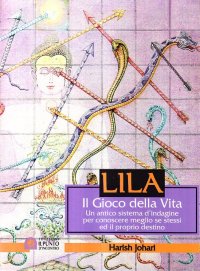 Lila. Il gioco della vita