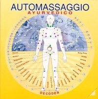Automassaggio ayurvedico