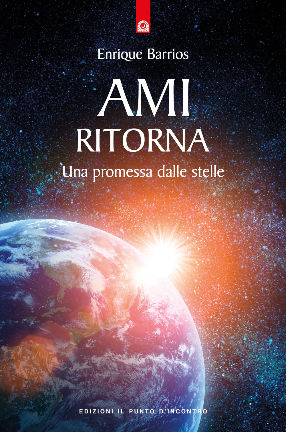 Ami ritorna. Una promessa dalle stelle Ami ritorna. Una promessa dalle stelle