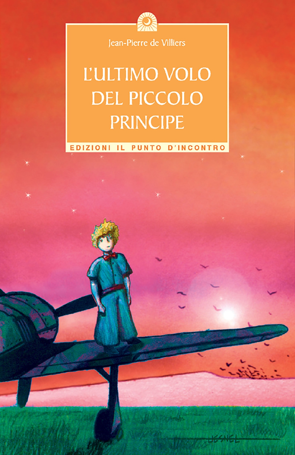 L'ultimo volo del piccolo principe L'ultimo volo del piccolo principe