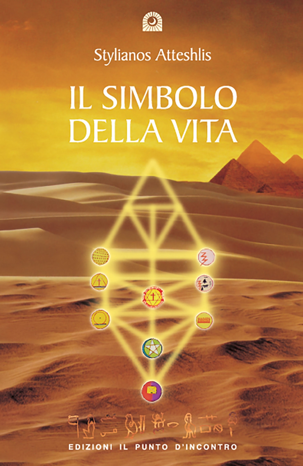 Il simbolo della vita Il simbolo della vita