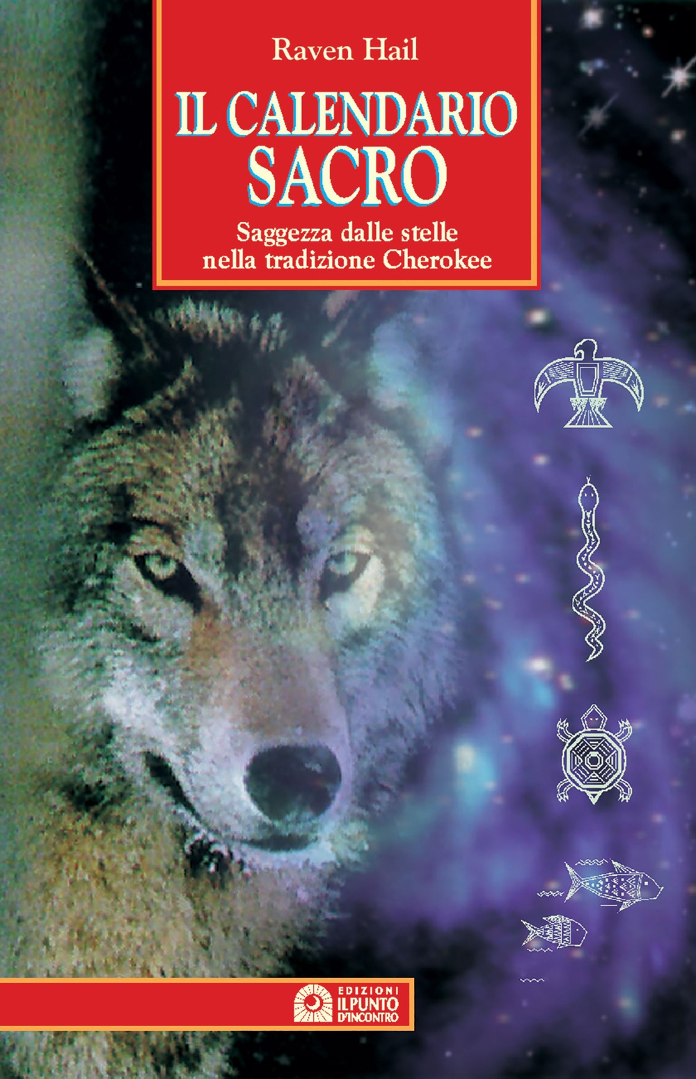 Il calendario sacro. Saggezza dalle stelle nella tradizione dei Cherokee Il calendario sacro. Saggezza dalle stelle nella tradizione dei Cherokee
