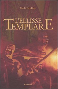L'ellisse templare L'ellisse templare