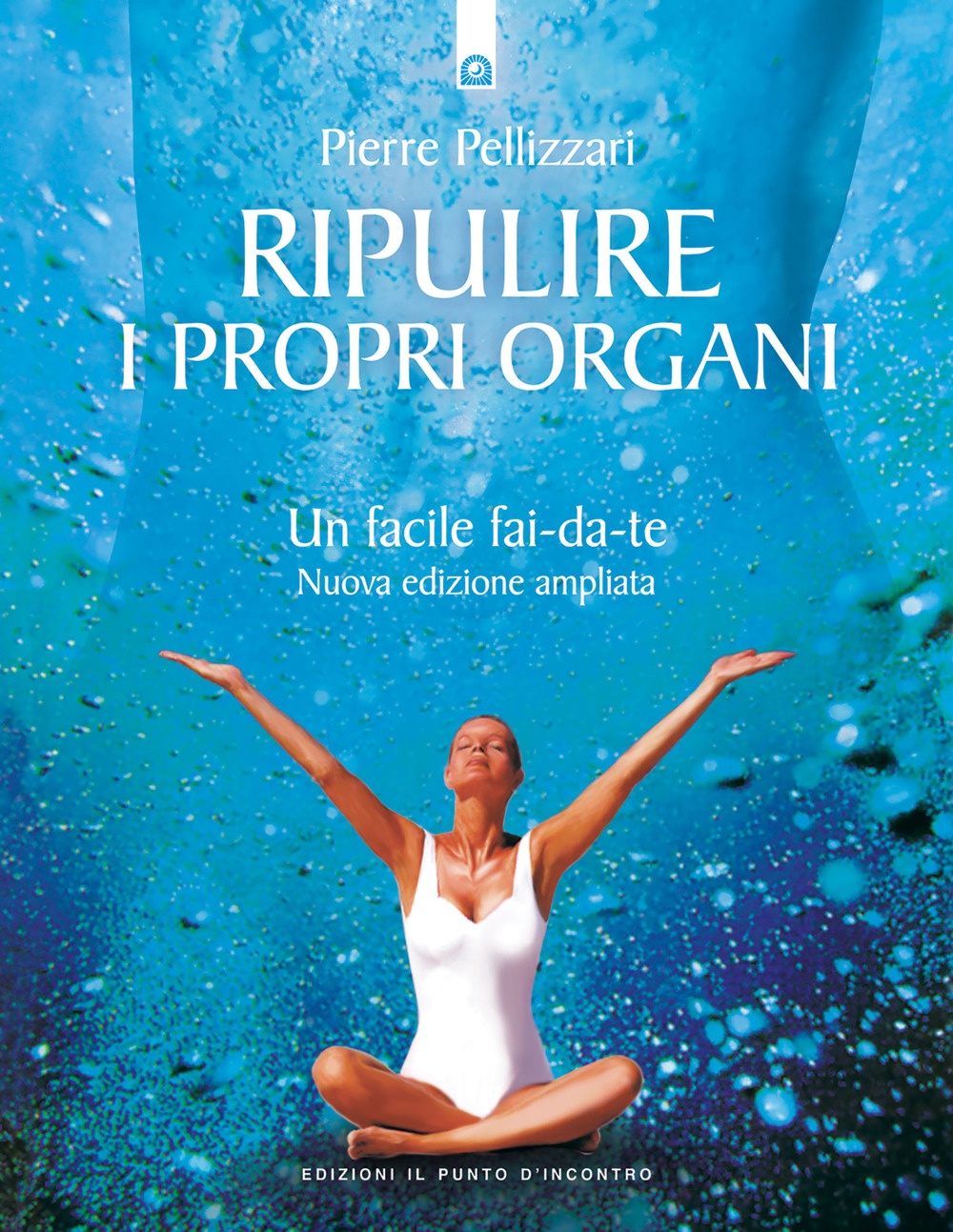 Ripulire i propri organi. Un facile fai-da-te Ripulire i propri organi. Un facile fai-da-te