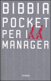 Bibbia pocket per i manager Bibbia pocket per i manager
