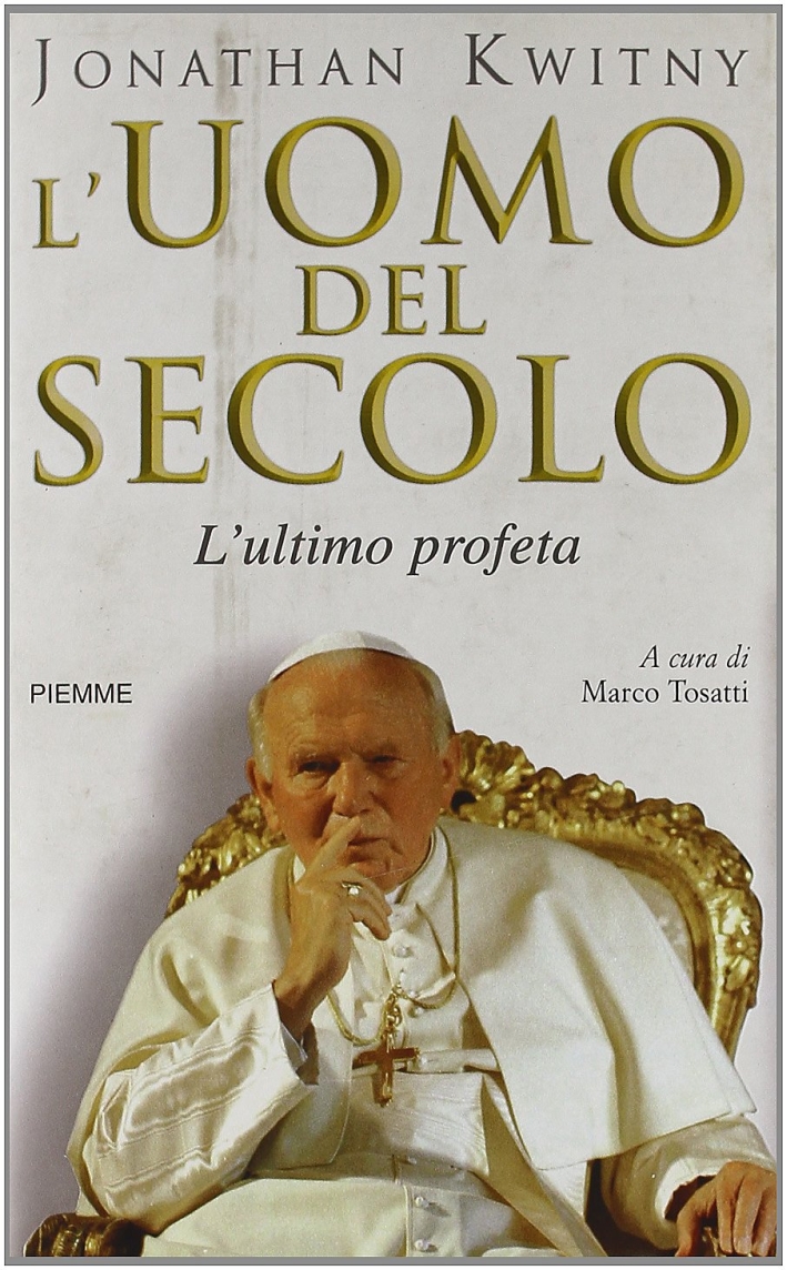 L'uomo del secolo. L'ultimo profeta L'uomo del secolo. L'ultimo profeta