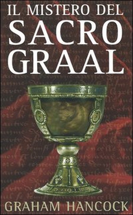 Il mistero del sacro Graal Il mistero del sacro Graal