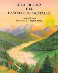 Alla ricerca del castello di cristallo