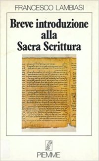 Breve introduzione alla Sacra Scrittura