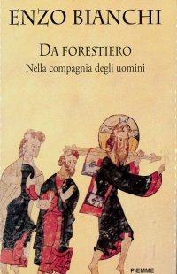 Da forestiero. Nella compagnia degli uomini