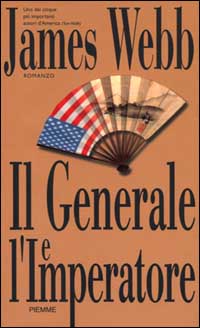 Il generale e l'imperatore Il generale e l'imperatore