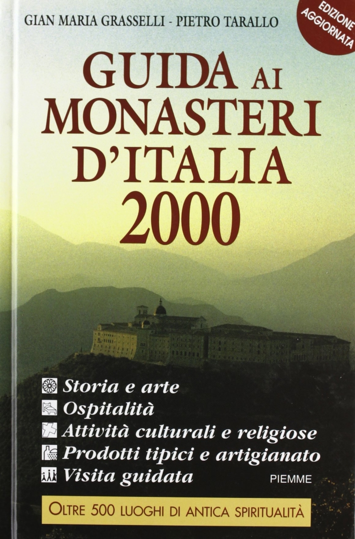 Guida ai monasteri d'Italia 2000 Guida ai monasteri d'Italia 2000