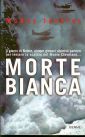 Morte bianca Morte bianca