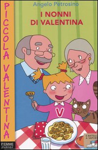 I nonni di Valentina I nonni di Valentina