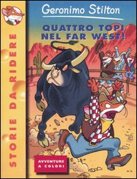 Quattro Topi nel Far West! Quattro Topi nel Far West!