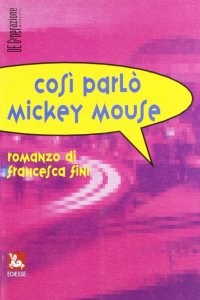 Così parlò Mickey Mouse