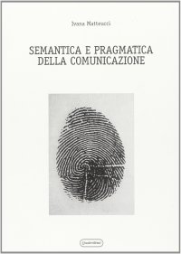 Semantica e pragmatica della comunicazione