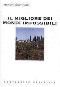 Il migliore dei mondi impossibili