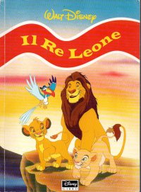 Il re Leone. Vol. 1
