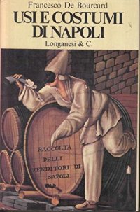 Usi e costumi di Napoli