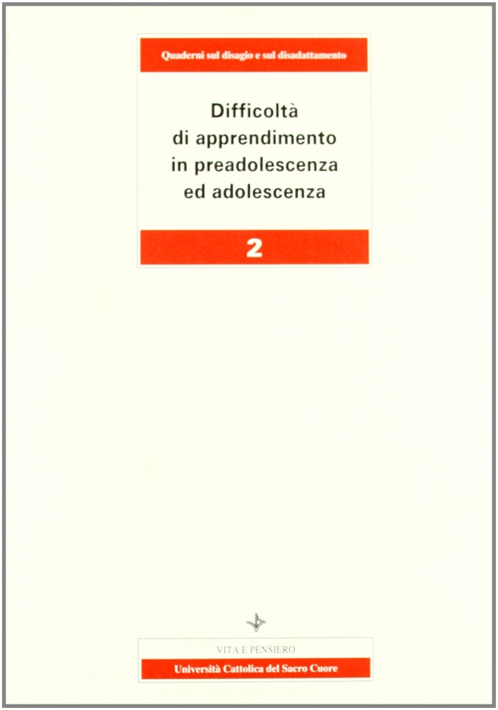 Difficoltà di apprendimento in preadolescenza ed adolescenza