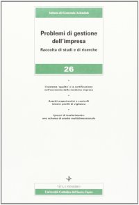 Problemi di gestione dell'impresa. Vol. 26