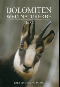Dolomiten Weltnaturerbe. Tiere