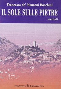 Il sole sulle pietre