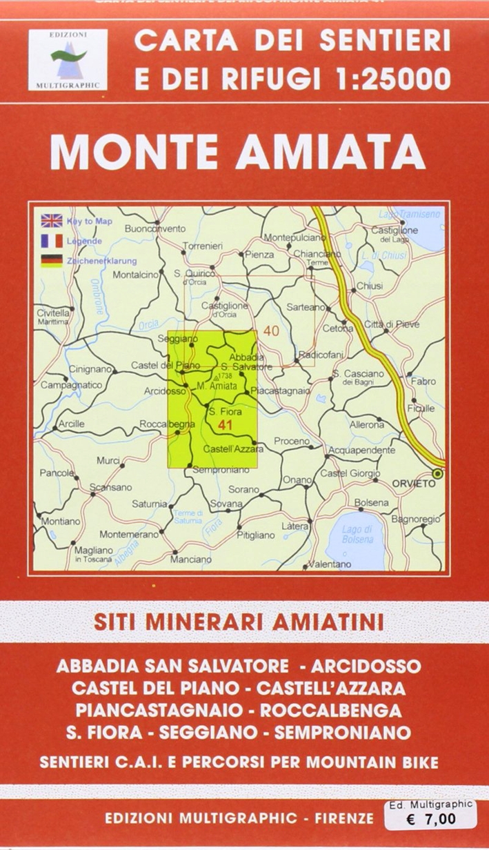 Monte Amiata. Siti Minerari Amiatini. 41 Monte Amiata. Siti Minerari Amiatini. 41