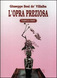 L'opra preziosa L'opra preziosa