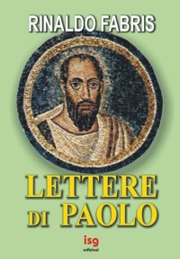 Lettere di Paolo Lettere di Paolo