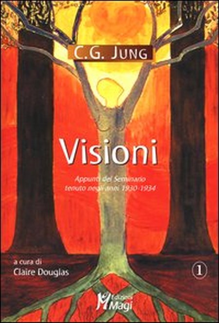 Visioni. Appunti del Seminario tenuto negli anni 1930-1934 Visioni. Appunti del Seminario tenuto negli anni 1930-1934