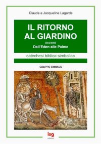 Il ritorno al giardino ovvero dall'eden alle palme
