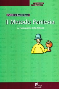 Il metodo Panlexia. «La rieducazione alla dislessia»