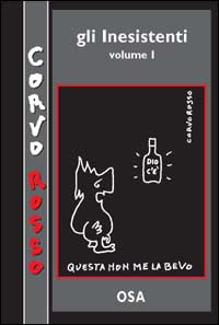 Gli inesistenti. Vol. 1 Gli inesistenti. Vol. 1