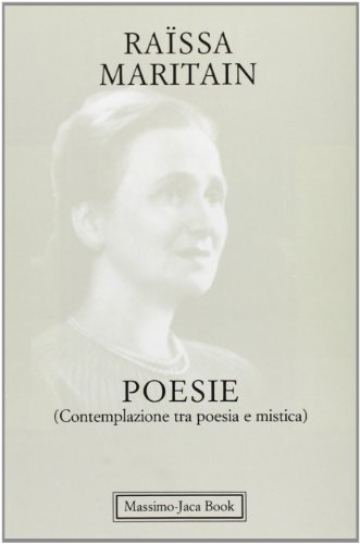 Poesie. Contemplazione tra poesia e mistica
