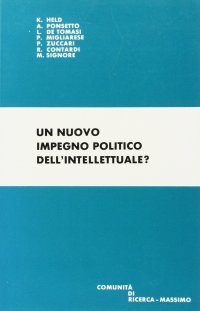 Un nuovo impegno politico dell'intellettuale?