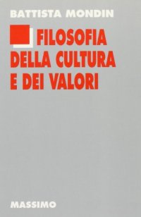 Filosofia della cultura e dei valori