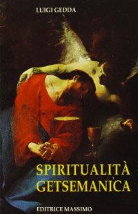 Spiritualità getsemanica