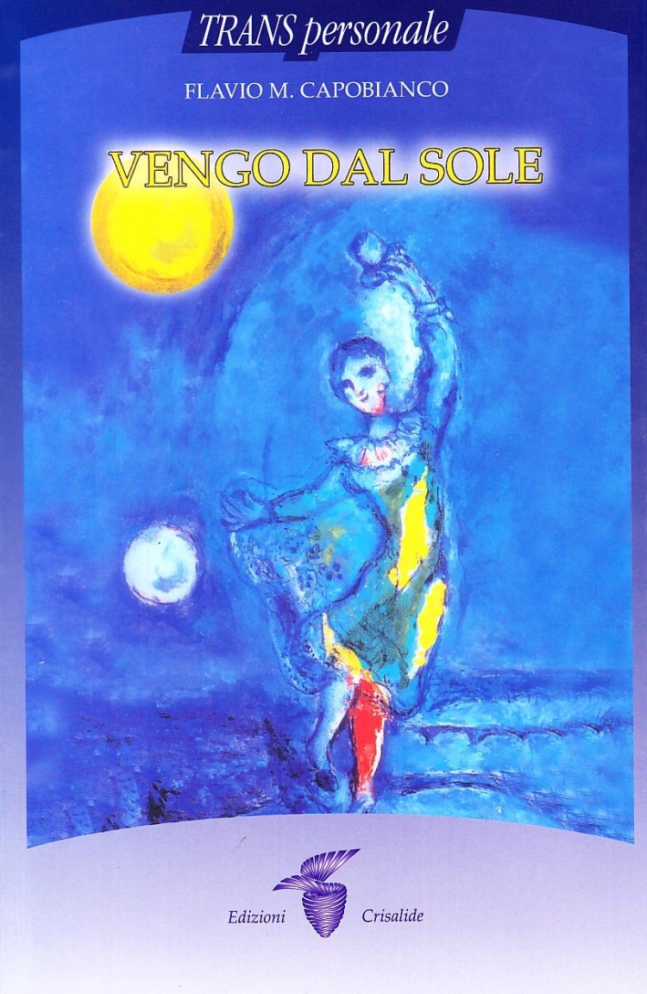 Vengo dal sole Vengo dal sole