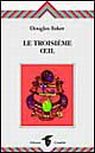 Le troisième oeil Le troisième oeil