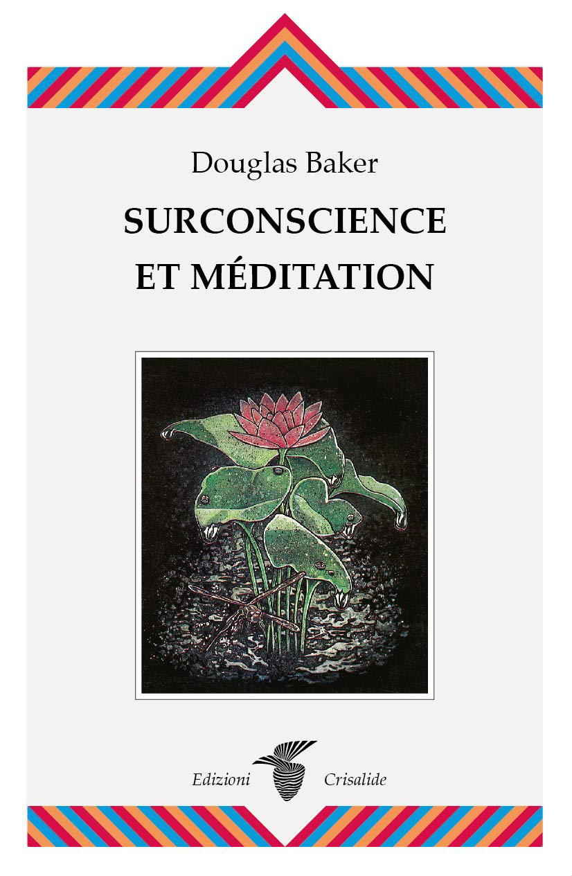 Surconscience et méditation Surconscience et méditation