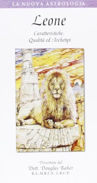 Leone. Caratteristiche, qualità ed archetipi. Con videocassetta