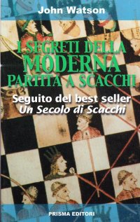 I segreti della moderna partita a scacchi