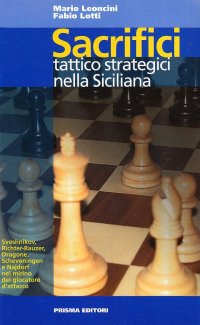 Sacrifici tattico-strategici nella siciliana