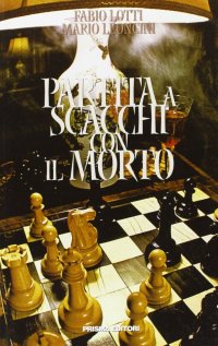 Partita a scacchi con il morto