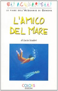 L'amico del mare